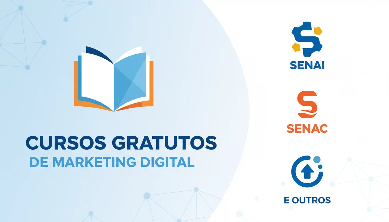 Cursos Gratuitos de Marketing Digital: SENAC, SENAI e Outros